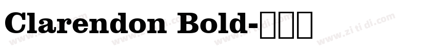 Clarendon Bold字体转换